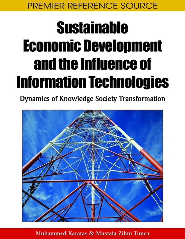 Sustainable Economic Development and the Influence of Information Technologies: Dynamics of Knowledge Society Transformati