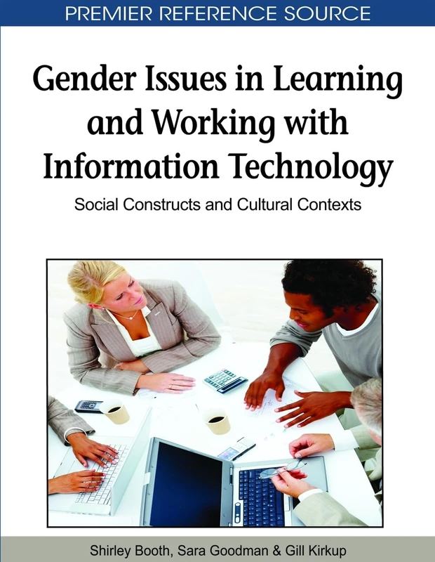 Gender Differences in Learning and Working with Technology: Social Constructs and Cultural Contexts (Advances in Social Networking and Online Communities)