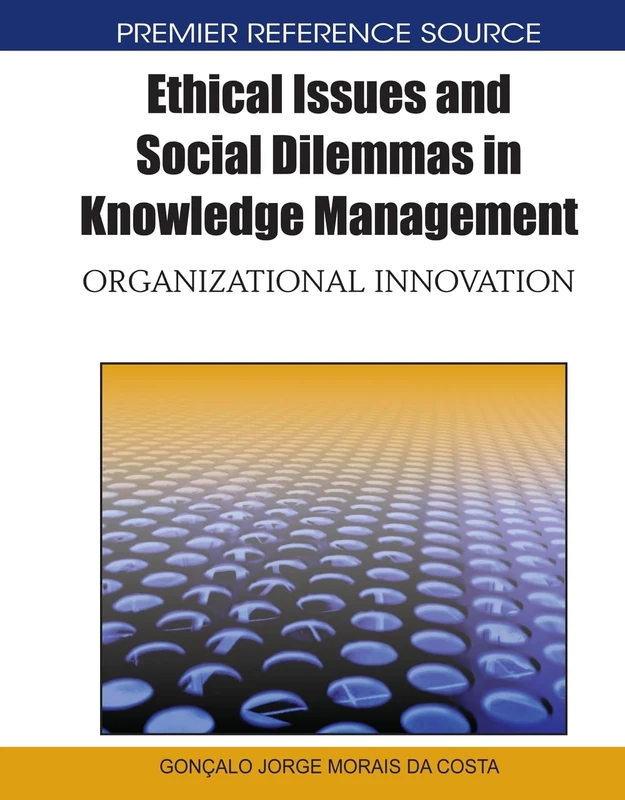 Ethical Issues in Knowledge Management - IGI Global Book