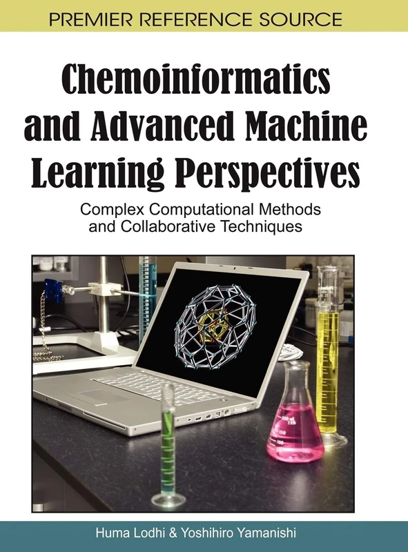 Chemoinformatics and Advanced Machine Learning Perspectives: Complex Computational Methods and Collaborative Techniques