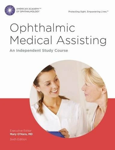 Ophthalmic Medical Assisting: An Independent Study Course Textbook and Online Exam eBook and Online Code Card