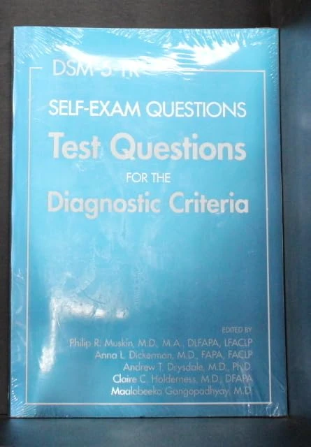 DSM-5-TR® Self-Exam Questions: Test Questions for the Diagnostic Criteria