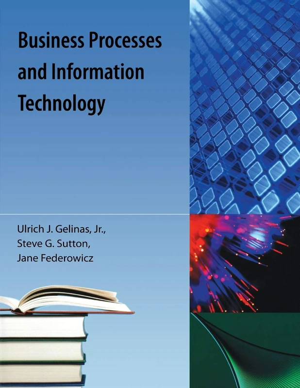 Business Processes and Information Technology