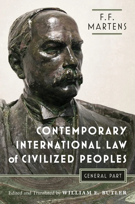 Contemporary International Law of Civilized Peoples: General Part