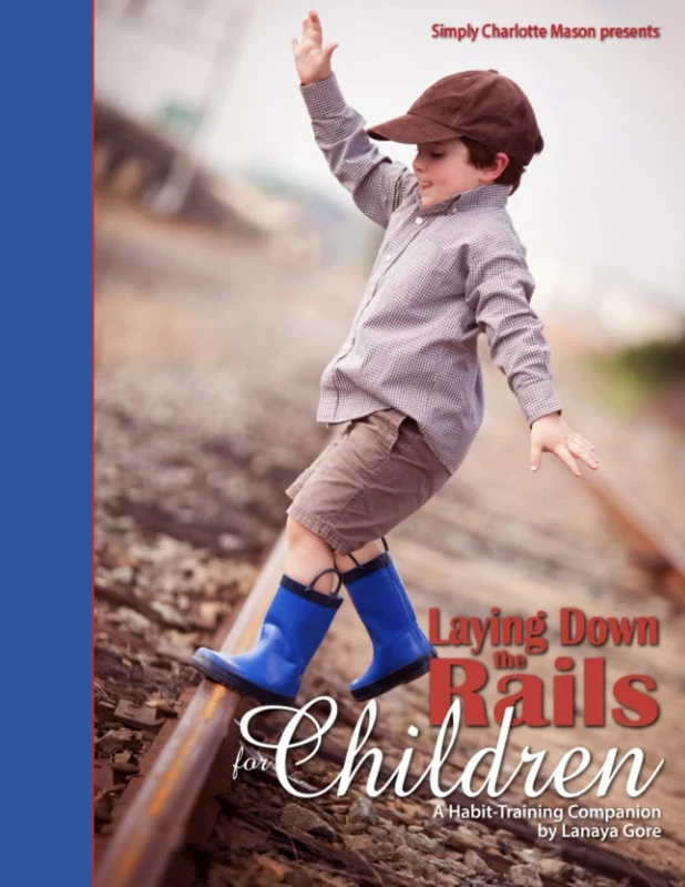 Laying Down the Rails for Children: A Habit-Training Companion - Image 1
