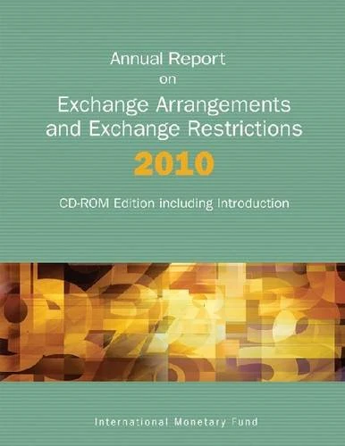 Annual report on exchange arrangements and exchange restrictions 2010
