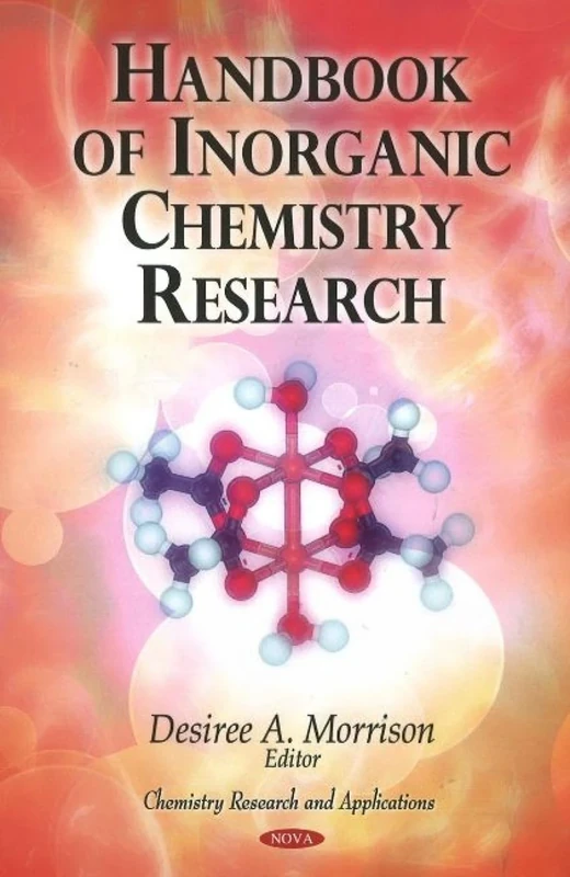 Handbook of Inorganic Chemistry Research (Chemistry Research and Applications)