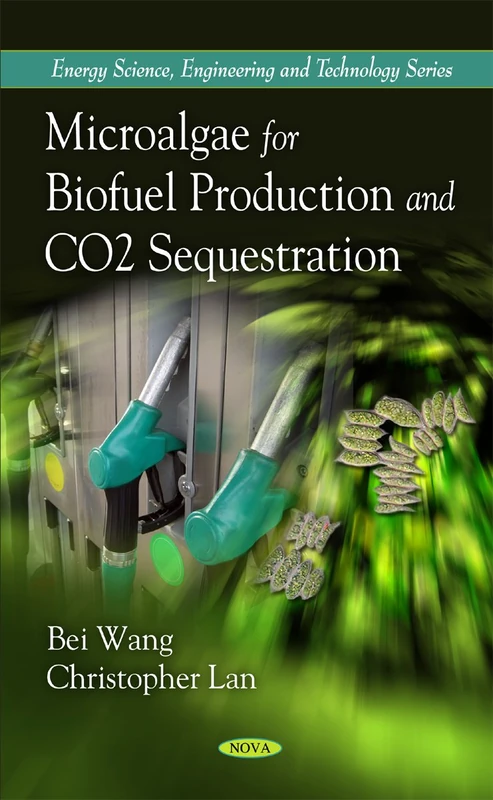Microalgae for Biofuel Production & CO2 Sequestration