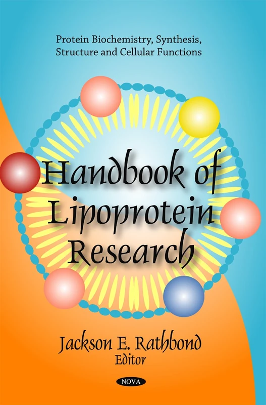 Handbook of Lipoprotein Research (Protein Biochemistry, Synthesis, Structure & Cellular Functions Series)