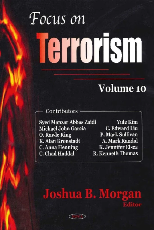 Focus on Terrorism: v. 10: Volume 10