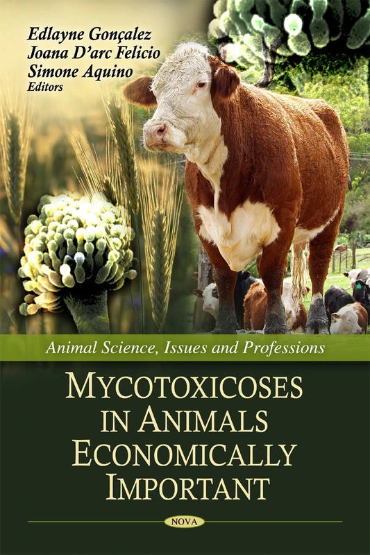 Mycotoxicoses in Animals Economically Important - Book