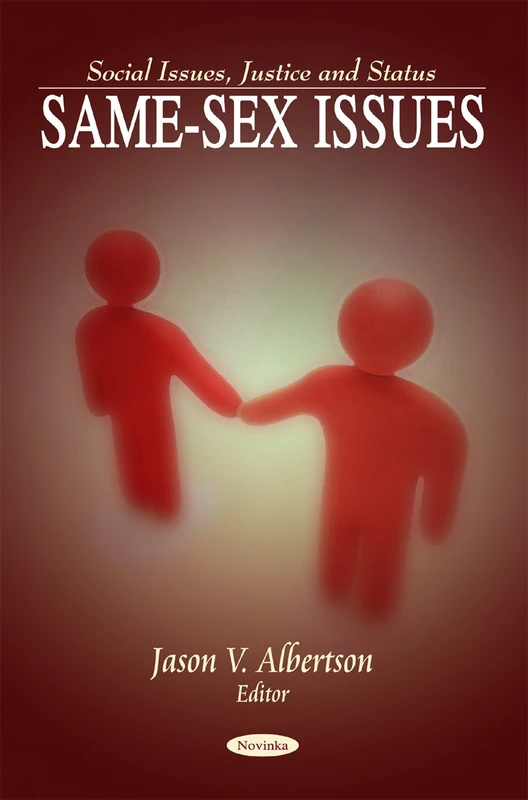 Same-Sex Issues (Social Issues, Justice and Status)