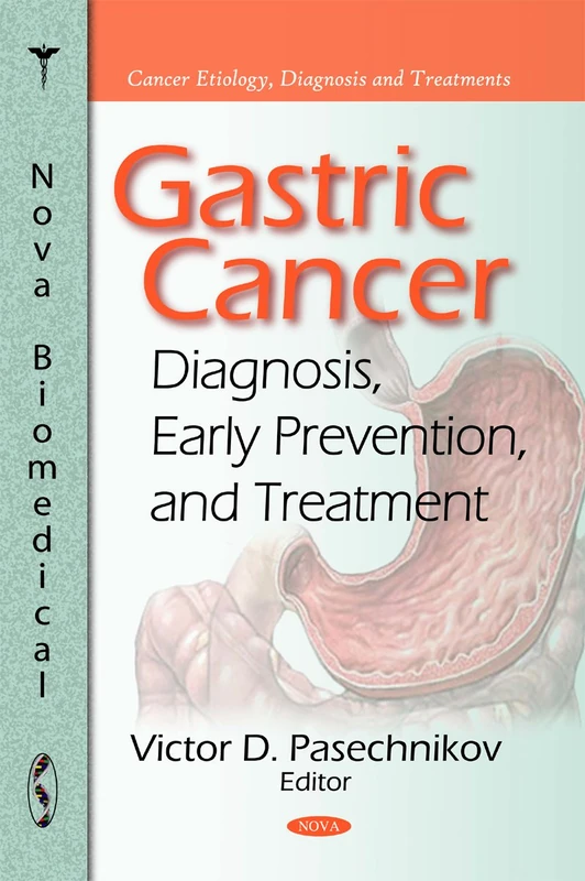 Gastric Cancer: Diagnosis, Early Prevention, and Treatment