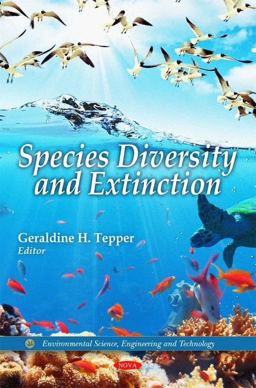 Species Diversity & Extinction (Envionmental Science, Engineering and Technology)