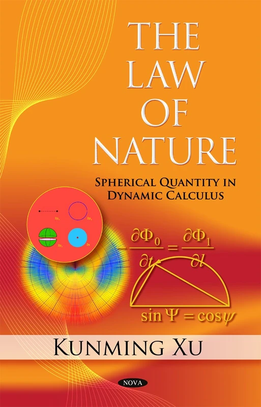 Law of Nature: Spherical Quantity in Dynamic Calculus