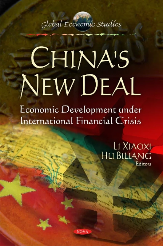 Development of China's Economy Under the International Financial Crisis (Global Economic Studies)