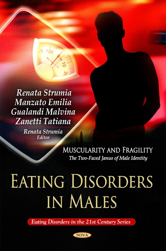 Eating Disorder in Males - Eating Disorders in the 21st Century
