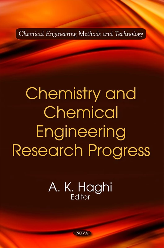 Chemistry and Chemical Engineering Research Progress Book