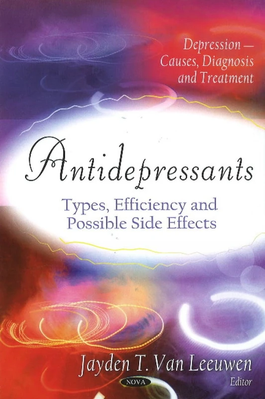 Antidepressants: Types, Efficiency & Possible Side Effects (Depression-Causes, Diagnosis, and Treatment)