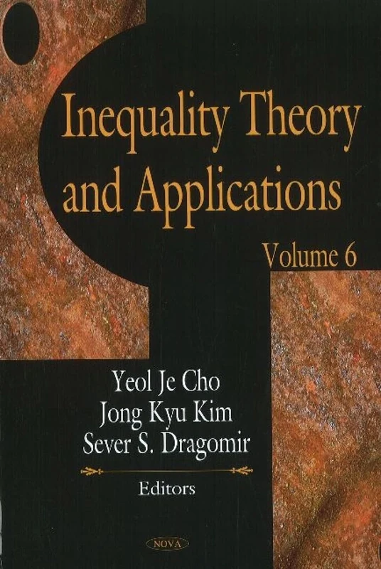 Inequality Theory and Applications: v. 6: Volume 6