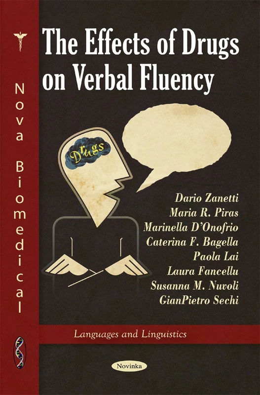 Effects of Drugs on Verbal Fluency (Languages and Linguistics)