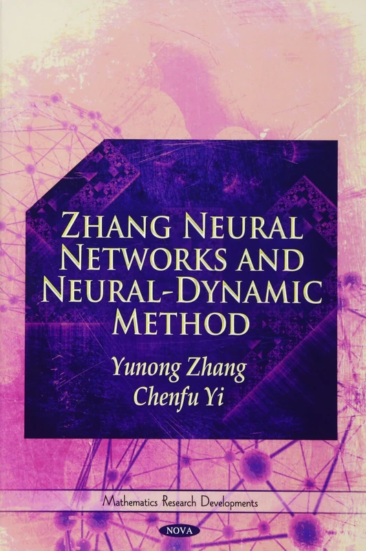 Zhang Neural Networks & Neural-Dynamic Method - Mathematics