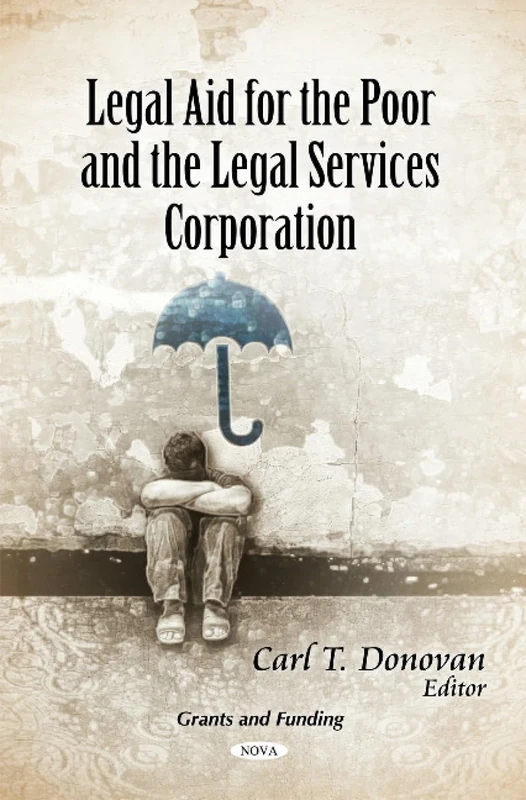 Legal Aid for the Poor & the Legal Services Corporation (Grants and Funding) - Image 1