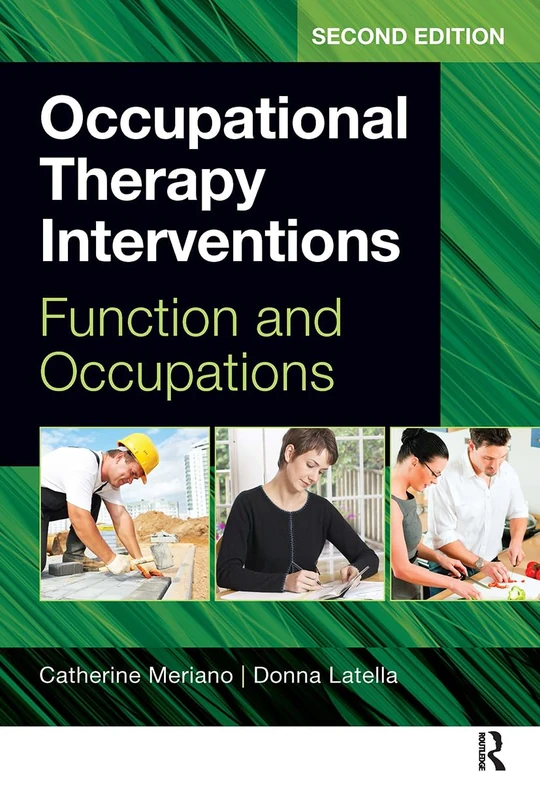 Occupational Therapy Interventions: Function and Occupations - Image 1