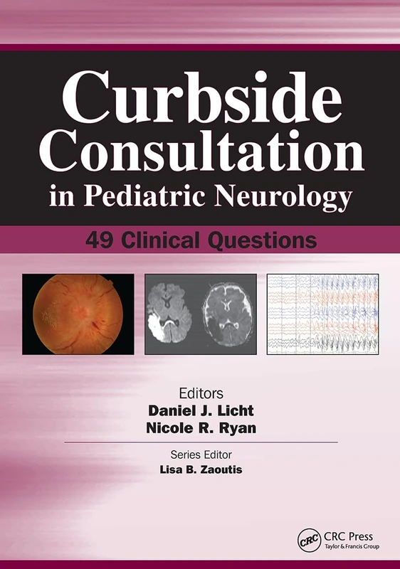 CRC Press Curbside Consultation in Pediatric Neurology