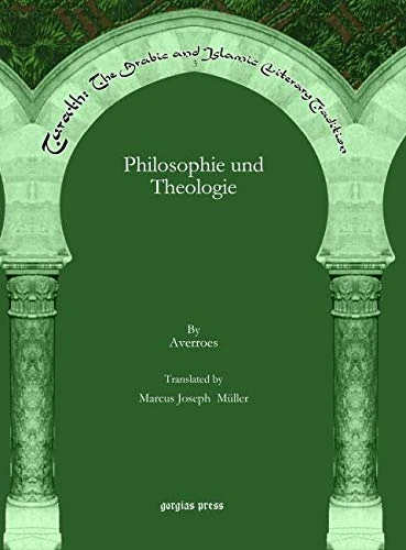 Philosophie und Theologie: 3 (Turath: The Arabic and Islamic Literary Tradition)