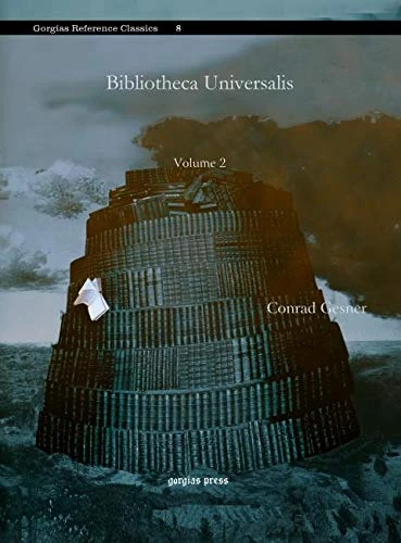 Bibliotheca Universalis (Vol 2): 8 (Kiraz References Archive)