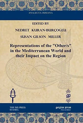 Representations of the Other in the Mediterranean - Gorgias Press