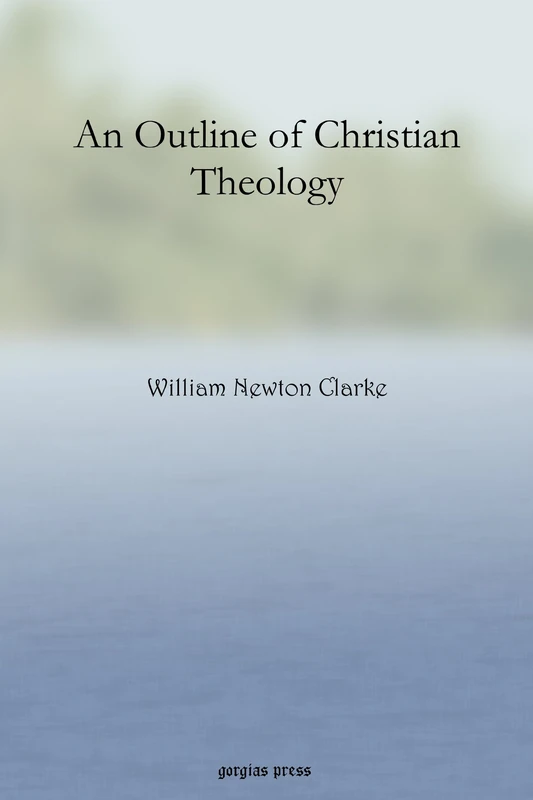 An Outline of Christian Theology