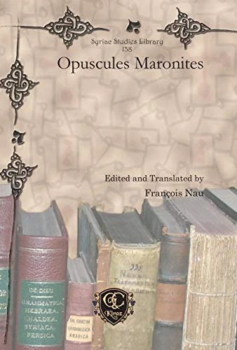 Opuscules Maronites: 138 (Syriac Studies Library) - Image 1