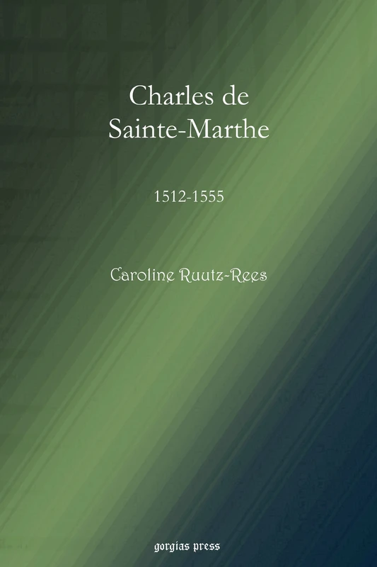 Charles de Sainte-Marthe: 1512-1555 - Image 1