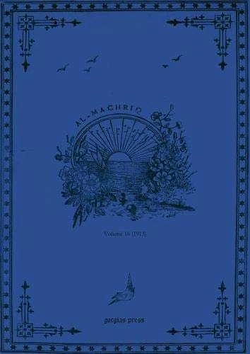 al-Machriq (Vol 16): Revue Catholique Orientale Paraissant Tous les Deux mois