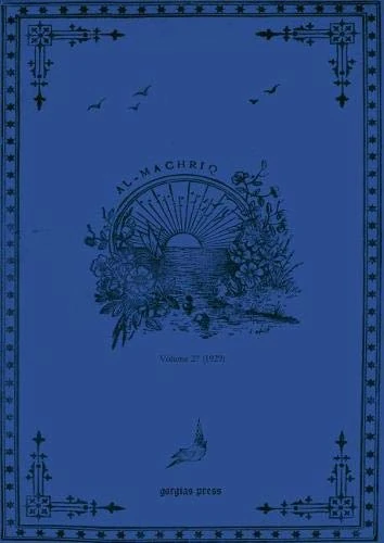 al-Machriq (Vol 27): Revue Catholique Orientale Paraissant Tous les Deux mois