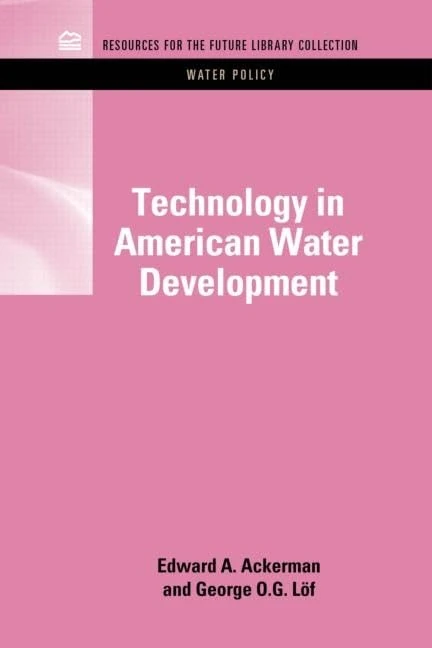 RFF Water Policy Set (The Resources for the Future Library Collection)