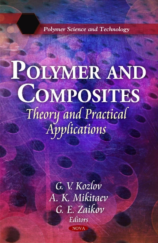Polymer & Composites: Theory & Practical Applications Book
