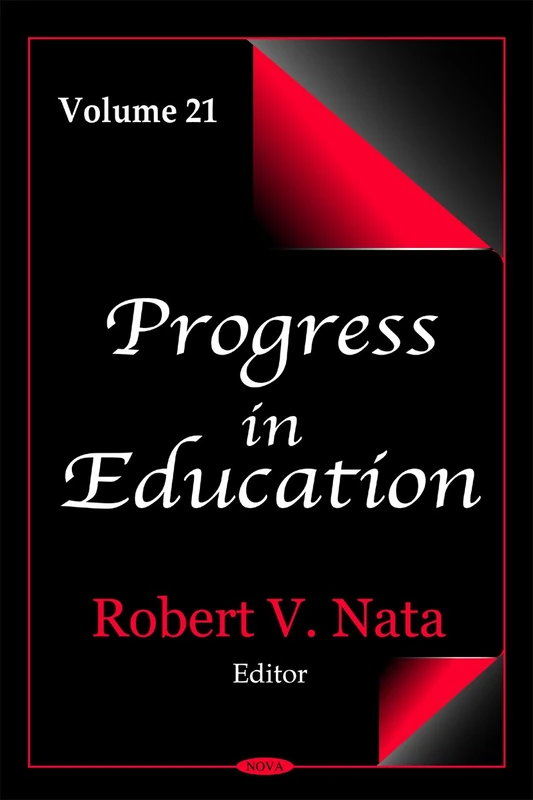 Progress in Education: v. 21: Volume 21