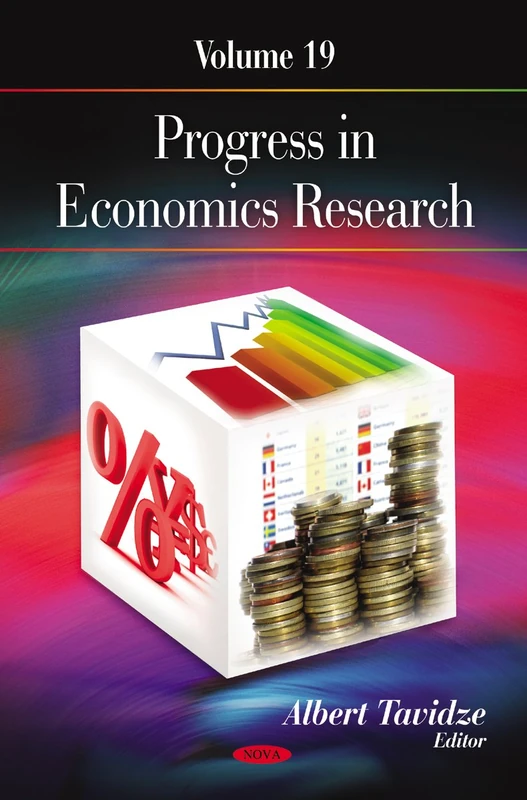 Progress in Economics Research: v. 19: Volume 19