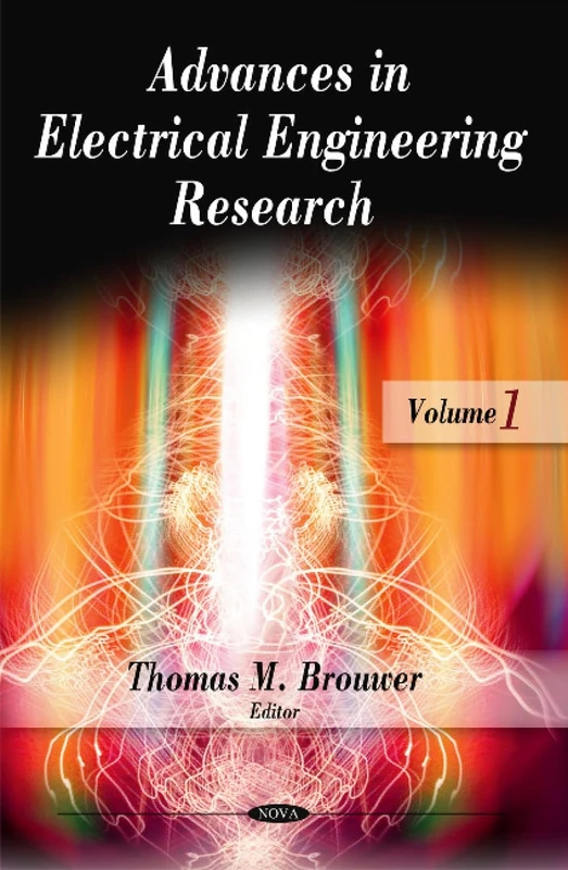 Advances in Electrical Engineering Research: v. 1: Volume 1
