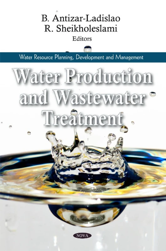 Water Production and Wastewater Treatment - Nova Science Publishers