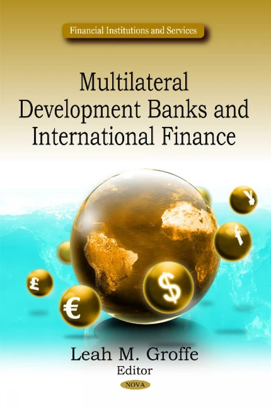 Multilateral Development Banks & International Finance Book