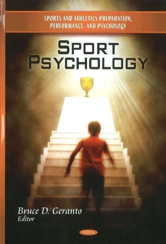 Sport Psychology (Sports and Athletics Preparation, Performance, and Psychology)