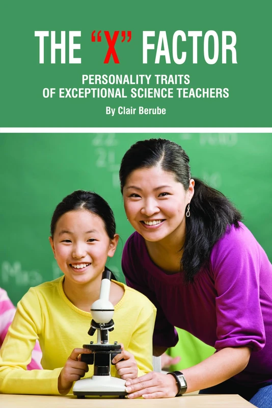 The X Factor: Personality Traits of Exceptional Science Teachers