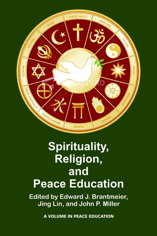 Spirituality, Religion, and Peace Education (HC)
