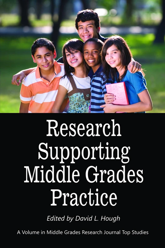Research Supporting Middle Grades Practice (HC) (Middle Grades Research Journal Top Studies)