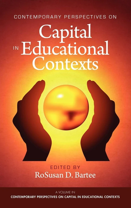 Contemporary Perspectives on Capital in Educational Contexts - Image 1