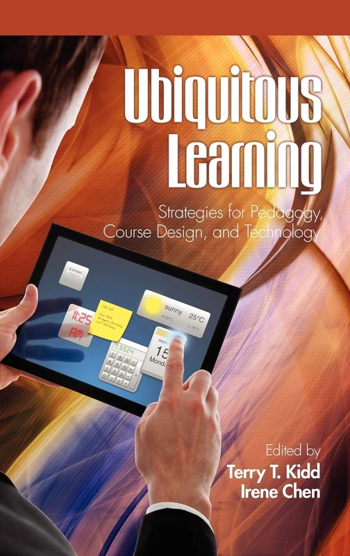 Ubiquitous Learning: Strategies for Pedagogy, Course Design, and Technology (HC)